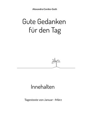 cover image of Gute Gedanken für den Tag--Innehalten